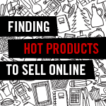 How to Find and Sell Products Online