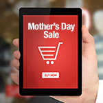 3 Ways to Prepare Your E-Commerce Store for Mother’s Day