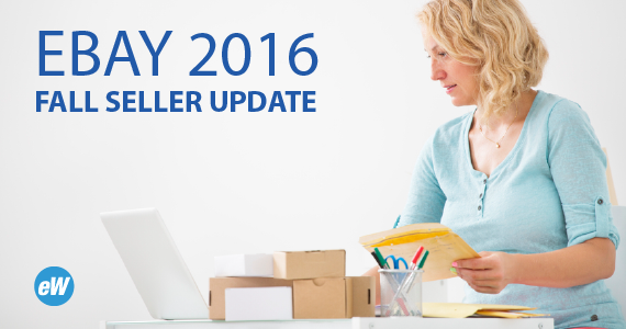 EW.com eBay 2016 Fall Seller Update 570x300