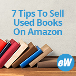 7 Tips To Sell Used Books On Amazon